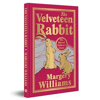 The Velveteen Rabbit (Deluxe Hardbound Edition)
