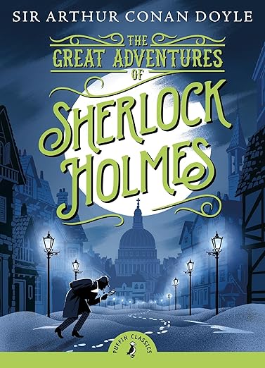 The Great Adventures of Sherlock Holmes (Abridged Classics)