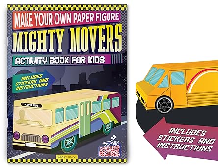 Make Your Own Paper Figure – Mighty Movers (Activity Book for Kids) Cut, Fold & Assemble Your Own Vehicles