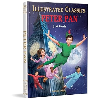 Peter Pan : Illustrated Abridged Children Classics