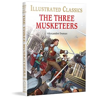 The Three Musketeers : Illustrated Abridged Children Classics