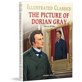 The Picture of Dorian Gray : Illustrated Abridged Children Classics English