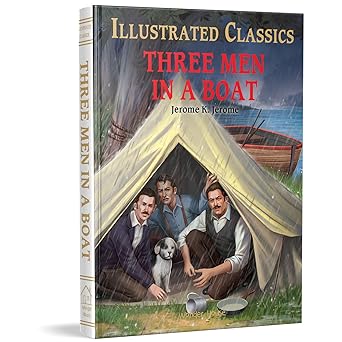 Three Men in a Boat : Illustrated Abridged Children Classics