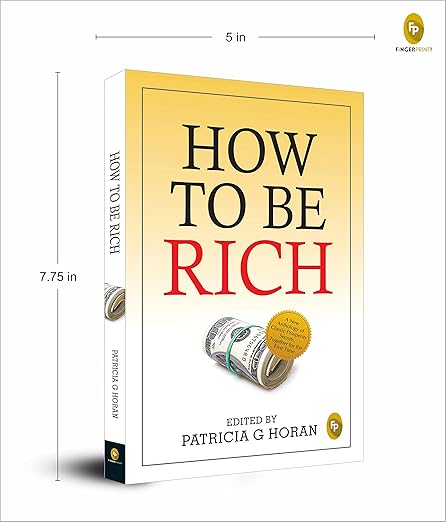 How To Be Rich