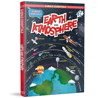 Science Essentials : Science Made Easy : Earth And Atmosphere