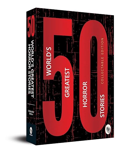 50 World’s Greatest Horror Stories: Collectable Edition
