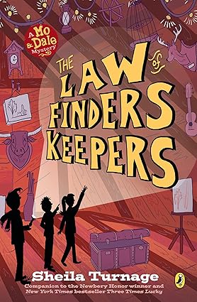 The Law of Finders Keepers (Mo & Dale Mysteries)