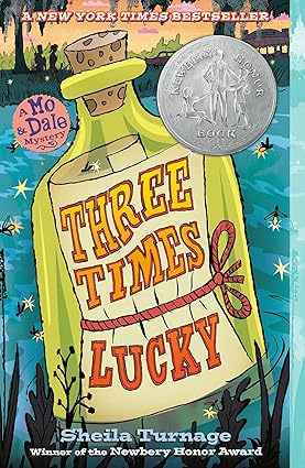 Three Times Lucky (Mo & Dale Mysteries)