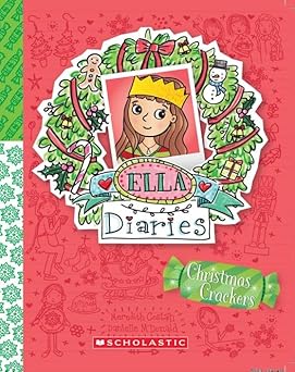 ELLA DIARIES #20: CHRISTMAS CRACKERS