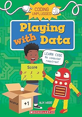 Coding Unplugged: Playing With Data