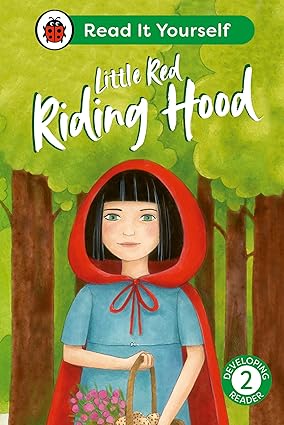 Little Red Riding Hood: Read It Yourself - Level 2