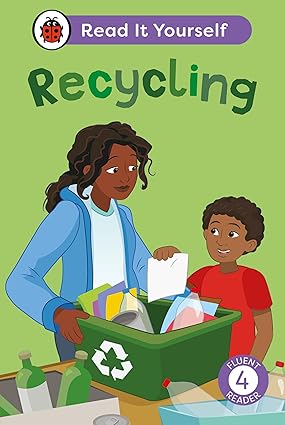 Recycling: Read It Yourself - Level 4