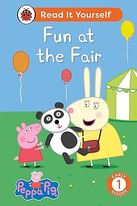 Peppa Pig Fun at the Fair: Read It Yourself - Level 1