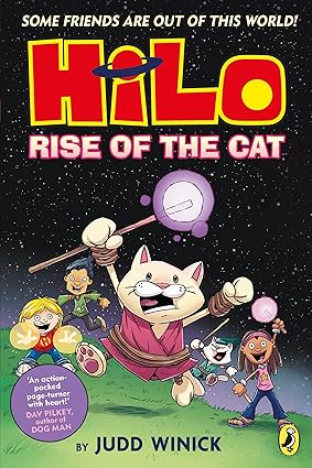Hilo: Rise of the Cat: A bestselling graphic novel series (Hilo, 10)