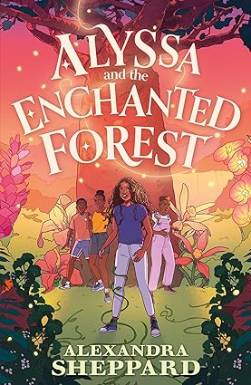 Alyssa and the Enchanted Forest