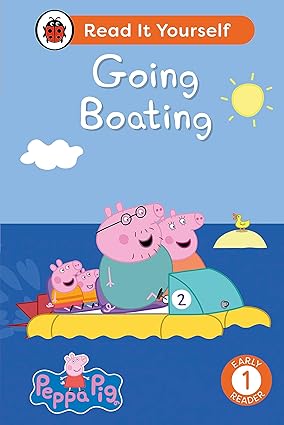 Peppa Pig Going Boating: Read It Yourself - Level 1
