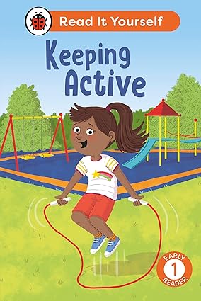 Keeping Active: Read It Yourself - Level 1