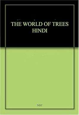 THE WORLD OF TREES HINDI