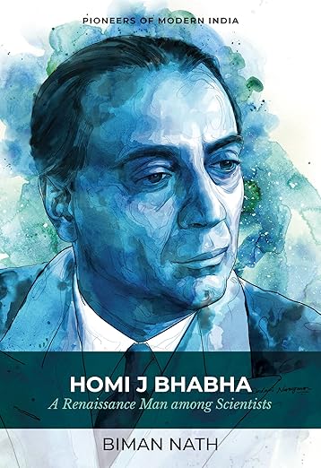 Homi J Bhabha: A Renaissance Man among Scientists