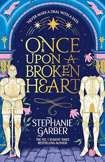 Once Upon a Broken Heart