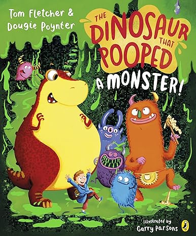 The Dinosaur that Pooped a Monster