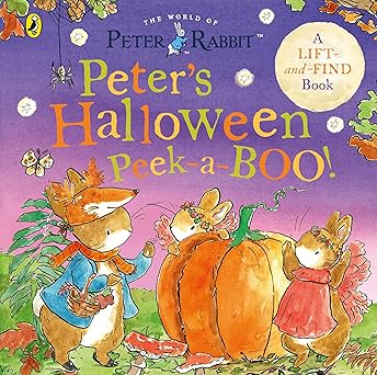 Peter Rabbit: Peter's Halloween Peek-a-BOO!: A lift-the-flap book
