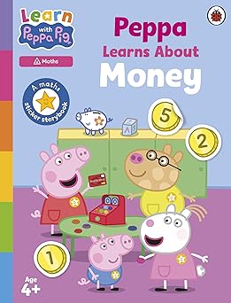 Learn with Peppa: Peppa Learns About Money: A maths sticker storybook