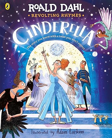 Revolting Rhymes: Cinderella