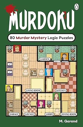 Murdoku: 80 Murder Mystery Logic Puzzles