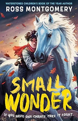Small Wonder: The brand-new exciting adventure for 9-12-year-olds