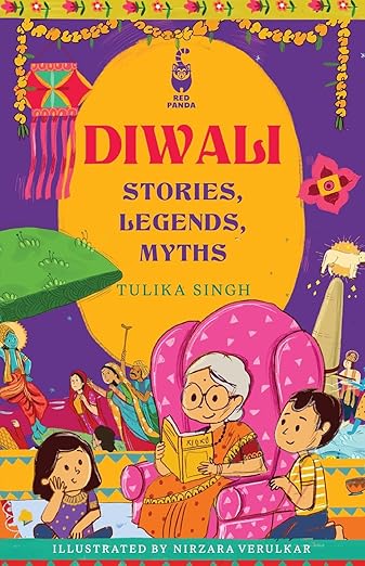 Diwali: Stories, Legends, Myths