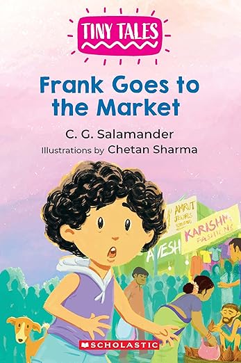 Tiny Tales Reader Series: Frank Goes To The Market