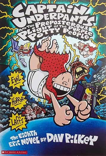 Captain Underpants and the Preposterous Plight of the Purple Potty People